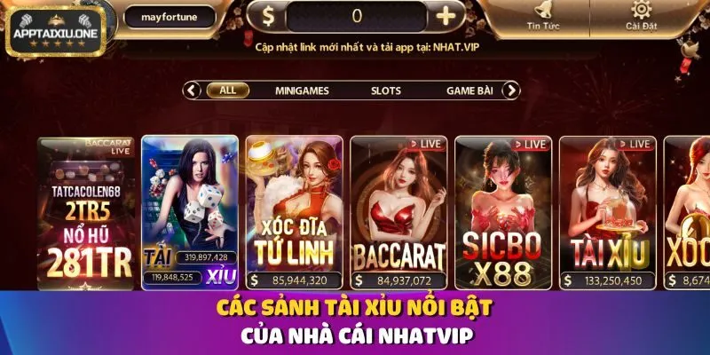 Các sảnh Tài Xỉu nổi bật của nhà cái Nhatvip