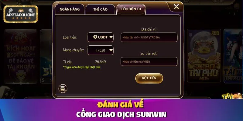 Đánh giá về cổng giao dịch Sunwin